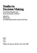 Studies in decision making