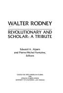 Walter Rodney, revolutionary and scholar
