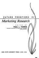 Future frontiers in agricultural marketing research
