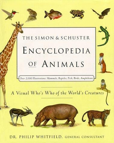 The Simon & Schuster encyclopedia of animals