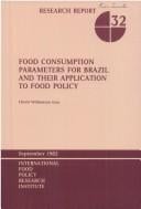 Food consumption parameters for Brazil and their application to food policy