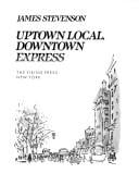 Uptown local, downtown express