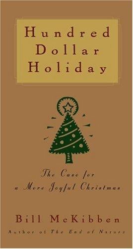 Hundred dollar holiday