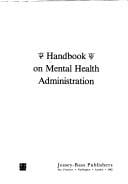 Handbook on mental health administration