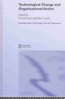 Technological change and organizational action