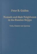 Nomads and their neighbours in the Russian steppe
