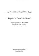 Rupfen in fremden G arten: Intertextualit at im Schreiben Friederike Mayr ockers/Inge Arteel