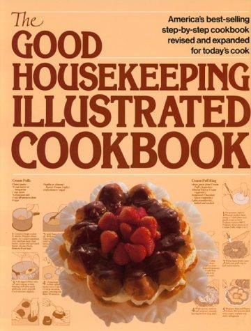 The Good housekeeping illustrated cookbook