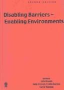 Disabling barriers--enabling environments