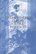 Understanding climate change feedbacks