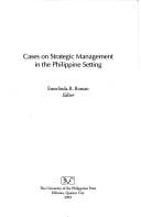 Cases on strategic management in the Philippine setting