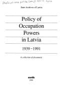 Policy of occupation powers in Latvia, 1939-1991