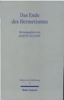 Das Ende des Hermetismus: historische Kritik und neue Naturphilosophie in der Sp atrenaissance