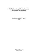 The Multihandicapped hearing impaired