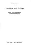 Von Wyhl nach Gorleben