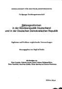 Bildungsreformen in der Bundesrepublik Deutschland und in der Deutschen Demokratischen Republik