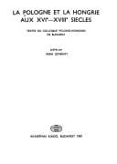 La Pologne et la Hongrie aux XVIe-XVIIIe siècles