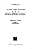 Historia del nombre y de la fundación de México