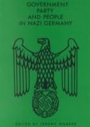 Government, party, and people in Nazi Germany