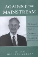 Against the mainstream