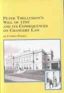 Peter Thellusson's will of 1797 and its consequences on chancery law