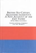 British sea-captain Alexander Hamilton's A new account of the East Indies, 17th-18th century