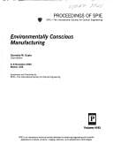 Environmentally conscious manufacturing