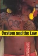 Custom and the law