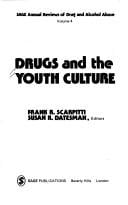 Drugs and the youth culture
