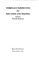 Workplace perspectives on education and training