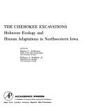 Cherokee Excavations: Holocene Ecology and Human Adaptations in North-western Iowa (Studies in archaeology)