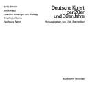 Deutsche Kunst der 20er und 30er Jahre