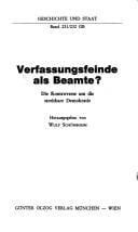 Verfassungsfeinde als Beamte?: Die Kontroverse um d. streitbare Demokratie (Geschichte und Staat) (German Edition)