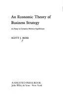 An economic theory of business strategy
