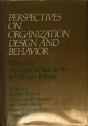 Perspectives on organization design and behavior