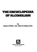 The encyclopedia of alcoholism