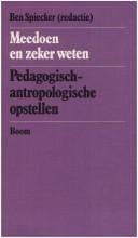 Meedoen en zeker weten