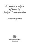 Economic analysis of intercityfreight transporation