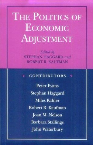 The Politics of Economic Adjustment
