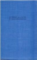 Autonomy as a factor in group organization