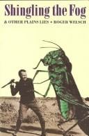 Shingling the fog and other plains lies