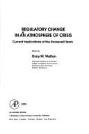 Regulatory change in an atmosphere of crisis