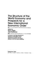 The Structure of the world economy and prospects for a new international economic order