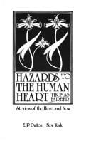 Hazards to the human heart