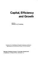 Capital, efficiency, and growth