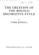 The creation of the rococo decorative style