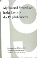 Mythos und Mythologie in der Literatur des 19. Jahrhunderts (Studien zur Philosophie und Literatur des neunzehnten Jahrhunderts) (German Edition)