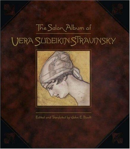 The Salon album of Vera Sudeikin-Stravinsky