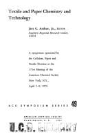 Textile and paper chemistry and technology