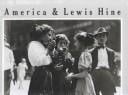 America & Lewis Hine